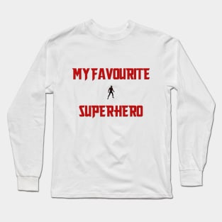 Ant-Man: My Favorite Superhero Long Sleeve T-Shirt